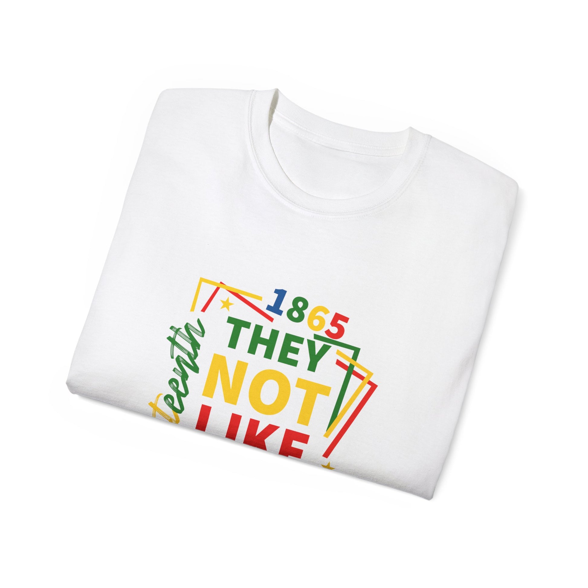 Colorful Statement Tee: They Not Like Us, Unisex T-Shirt, Pride Apparel, Inclusive Fashion, Gift for Friends, Casual Wear